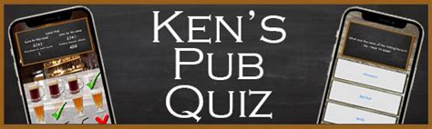 ken's general knowledge quizzes.